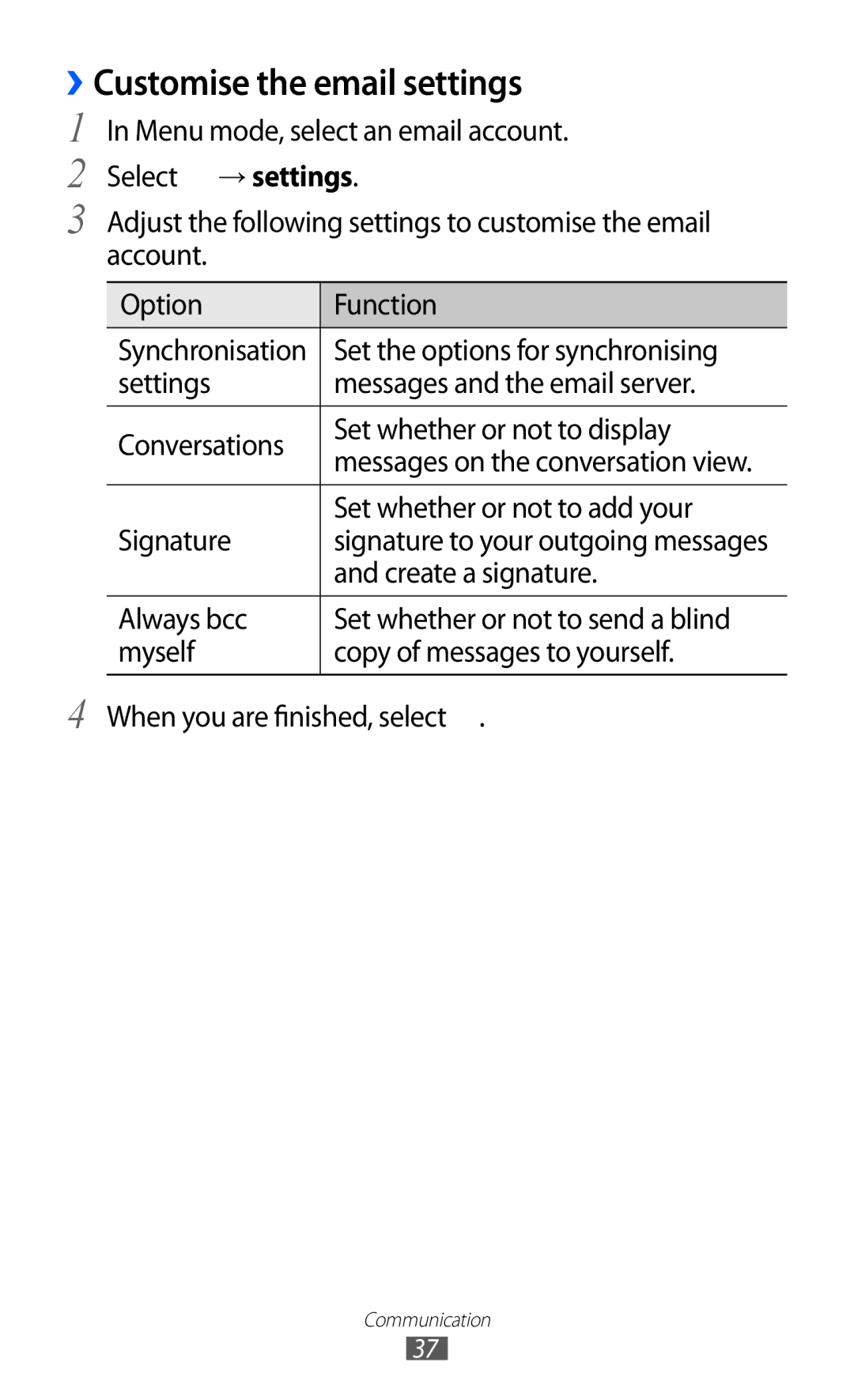 Samsung GT-I8350HKADBT, GT-I8350HKAATO, GT-I8350HKADTM, GT-I8350HKAVD2, GT-I8350HKAFTM manual ››Customise the email settings 