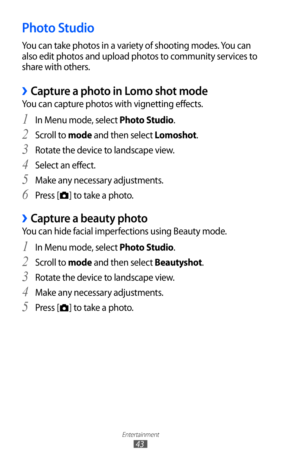 Samsung GT-I8350DAAHUI, GT-I8350HKAATO manual Photo Studio, ››Capture a photo in Lomo shot mode, ››Capture a beauty photo 