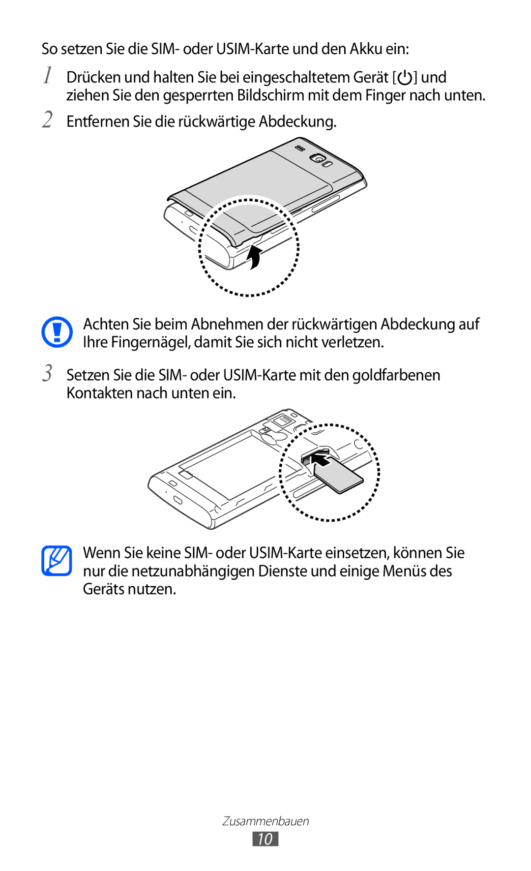 Samsung GT-I8350HKAVD2 So setzen Sie die SIM- oder USIM-Karte und den Akku ein, Entfernen Sie die rückwärtige Abdeckung 