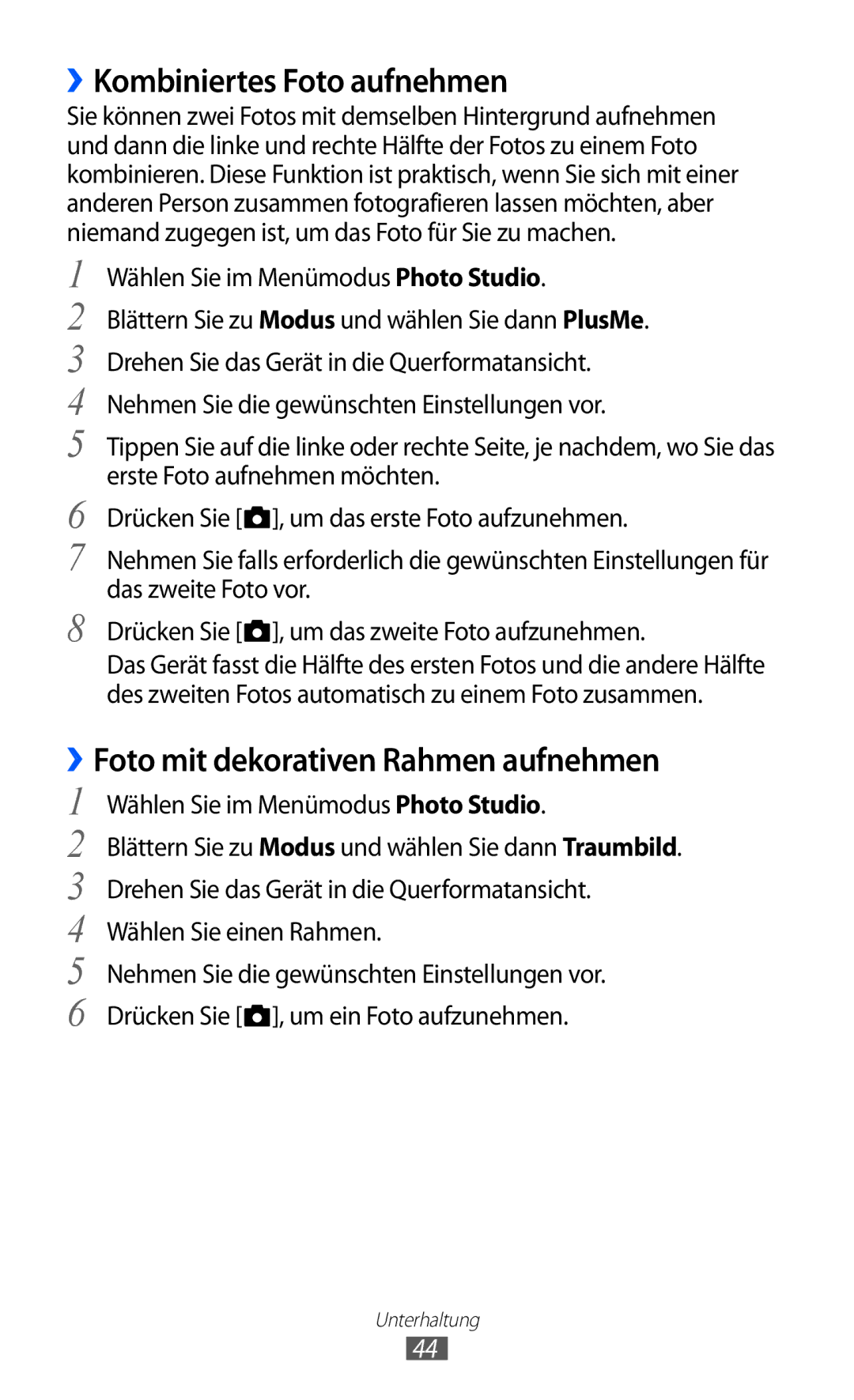 Samsung GT-I8350HKAATO, GT-I8350HKADTM manual ››Kombiniertes Foto aufnehmen, ››Foto mit dekorativen Rahmen aufnehmen 