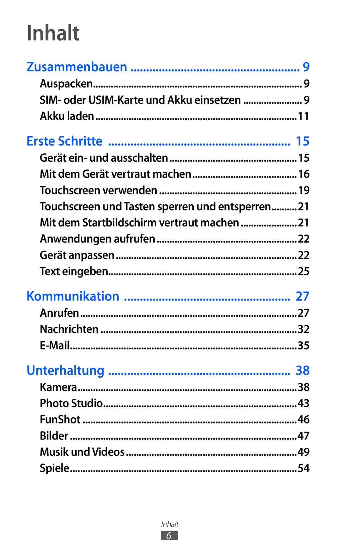 Samsung GT-I8350HKAVD2, GT-I8350HKAATO, GT-I8350HKADTM, GT-I8350HKADBT manual Inhalt, Erste Schritte 