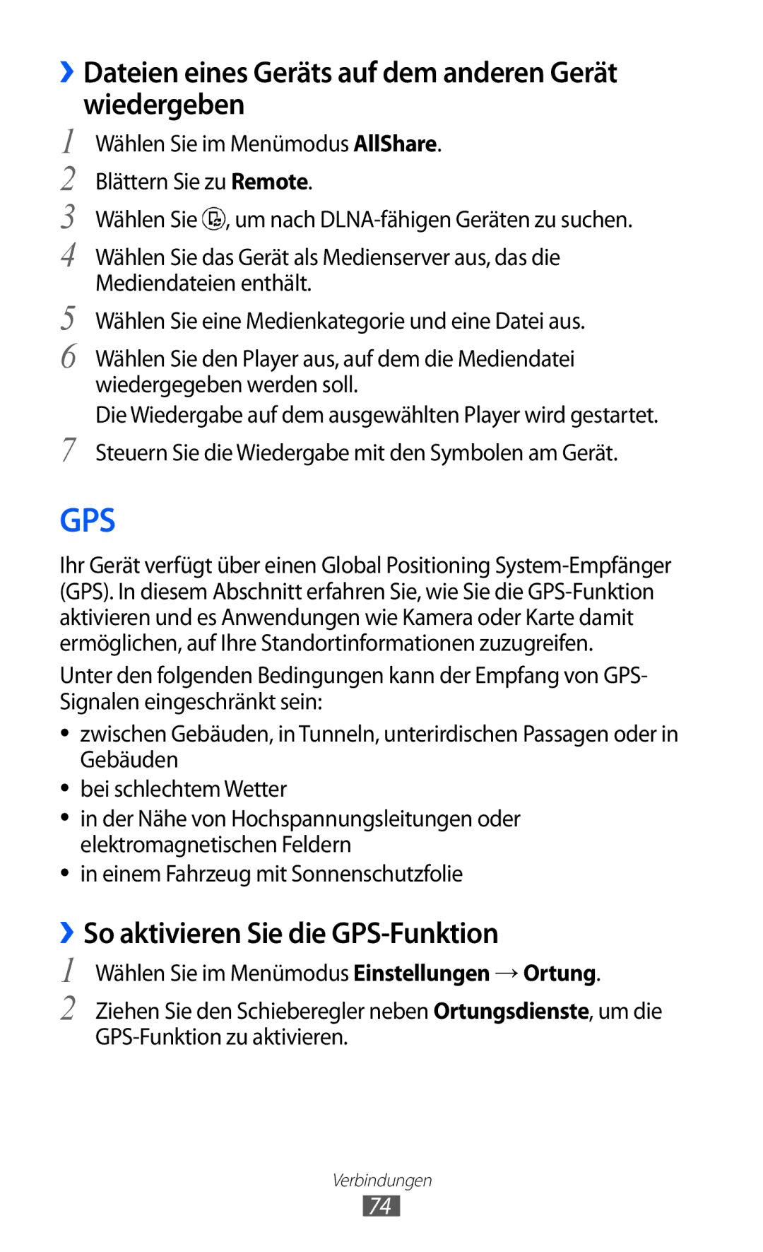 Samsung GT-I8350HKAVD2 ››Dateien eines Geräts auf dem anderen Gerät wiedergeben, ››So aktivieren Sie die GPS-Funktion 