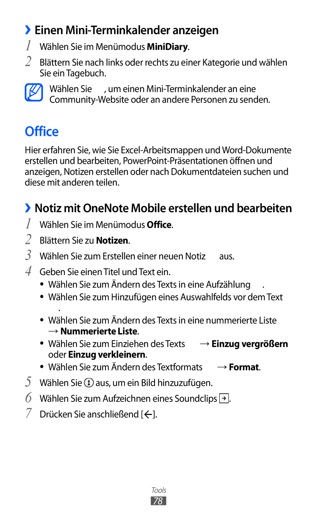 Samsung GT-I8350HKAVD2 Office, ››Einen Mini-Terminkalender anzeigen, ››Notiz mit OneNote Mobile erstellen und bearbeiten 