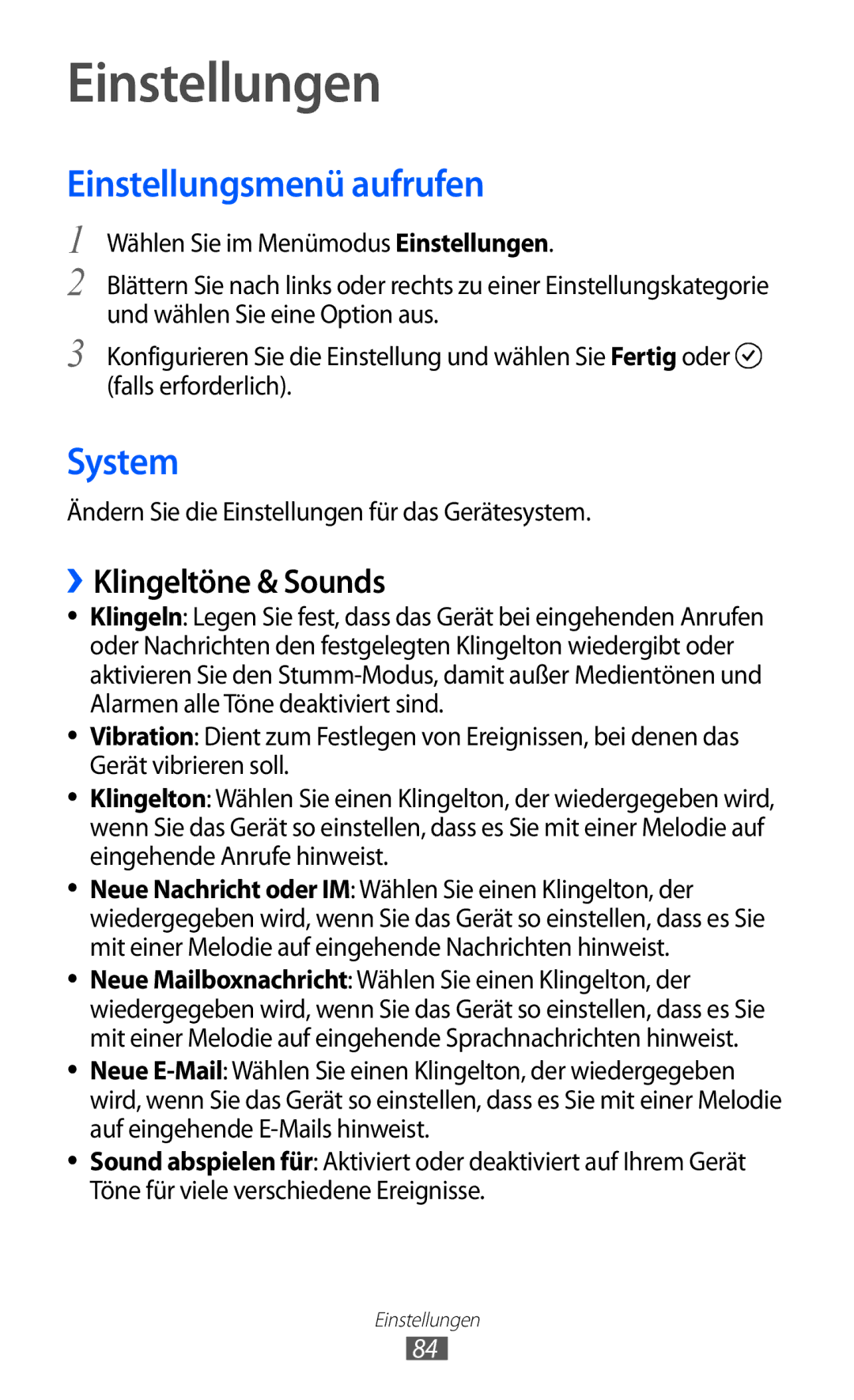 Samsung GT-I8350HKAATO, GT-I8350HKADTM manual Einstellungen, Einstellungsmenü aufrufen, System, ››Klingeltöne & Sounds 