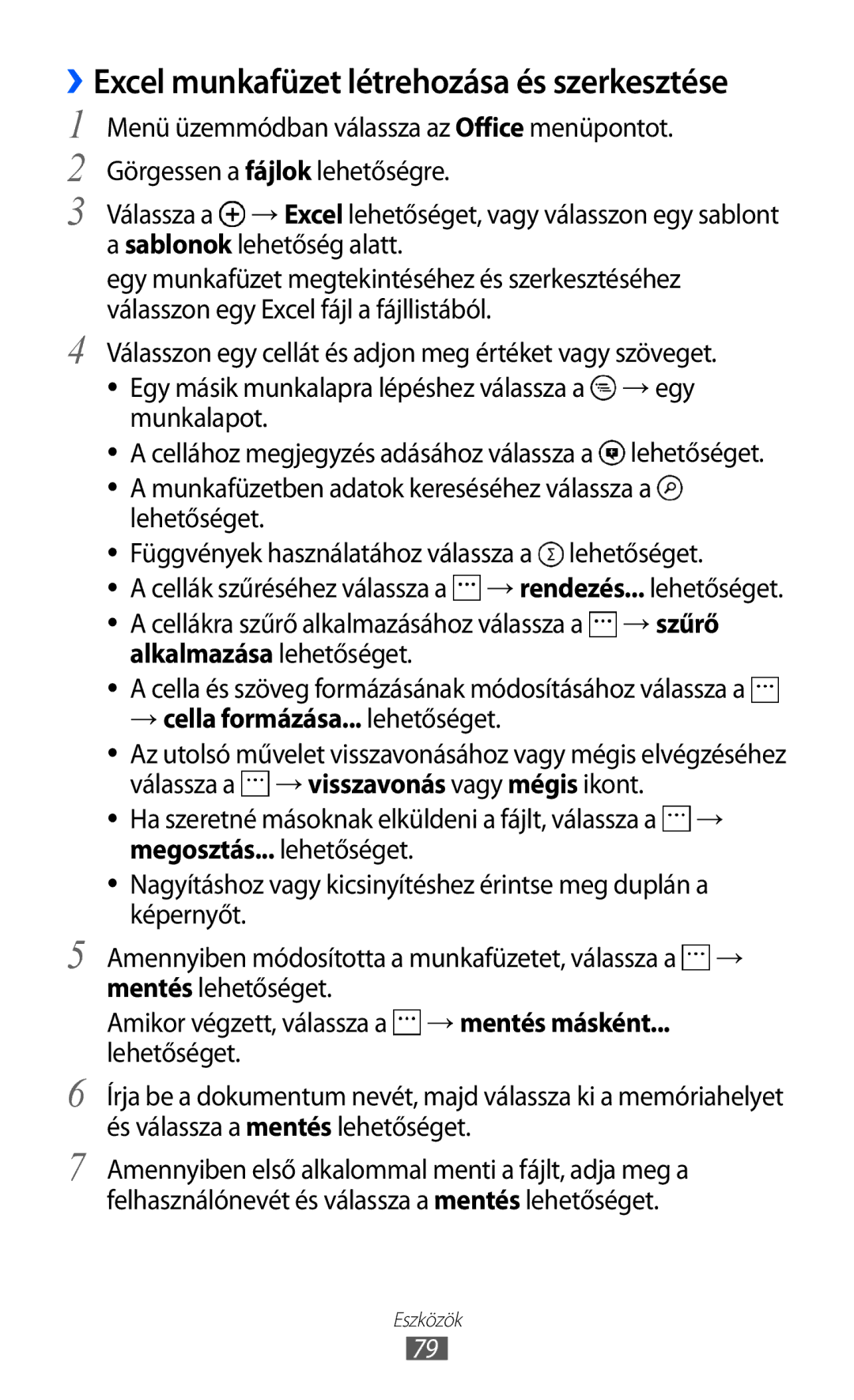 Samsung GT-I8350HKAOMN, GT-I8350HKAATO, GT-I8350HKAITV, GT-I8350HKAPAN manual ››Excel munkafüzet létrehozása és szerkesztése 