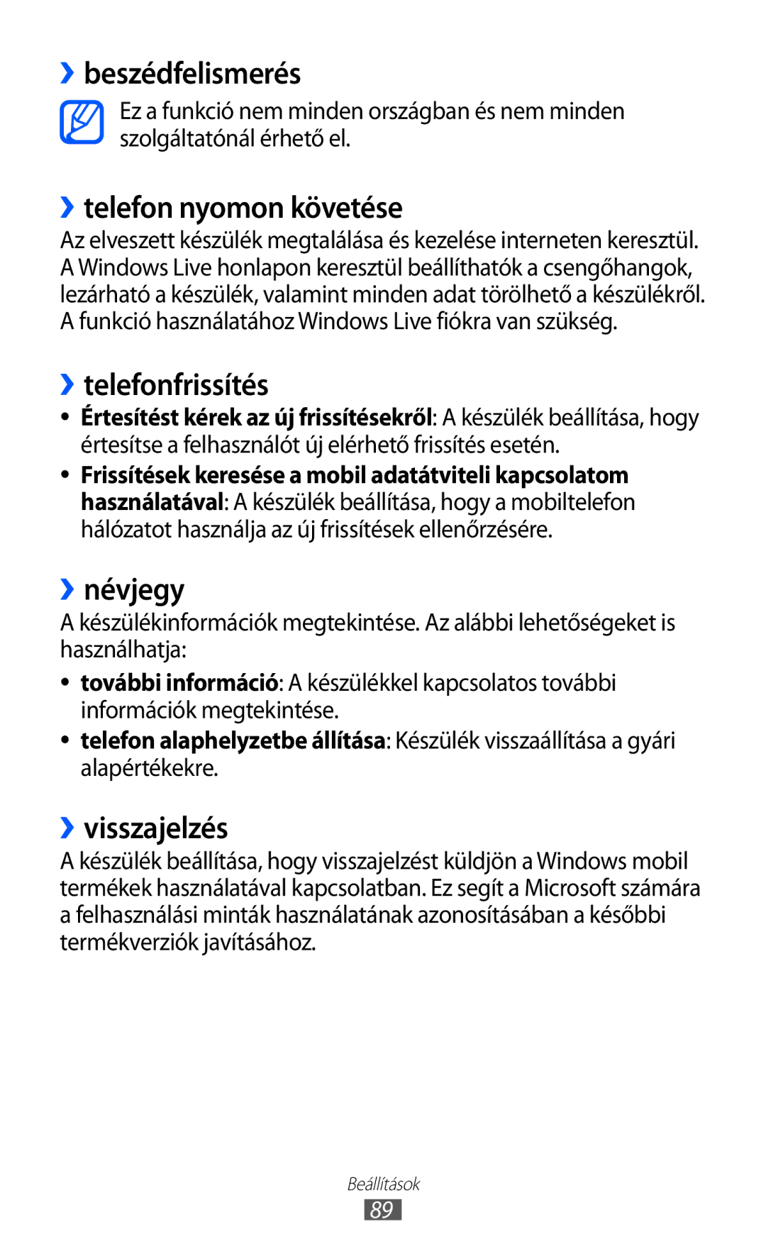 Samsung GT-I8350HKAXEH manual ››beszédfelismerés, ››telefon nyomon követése, ››telefonfrissítés, ››névjegy, ››visszajelzés 