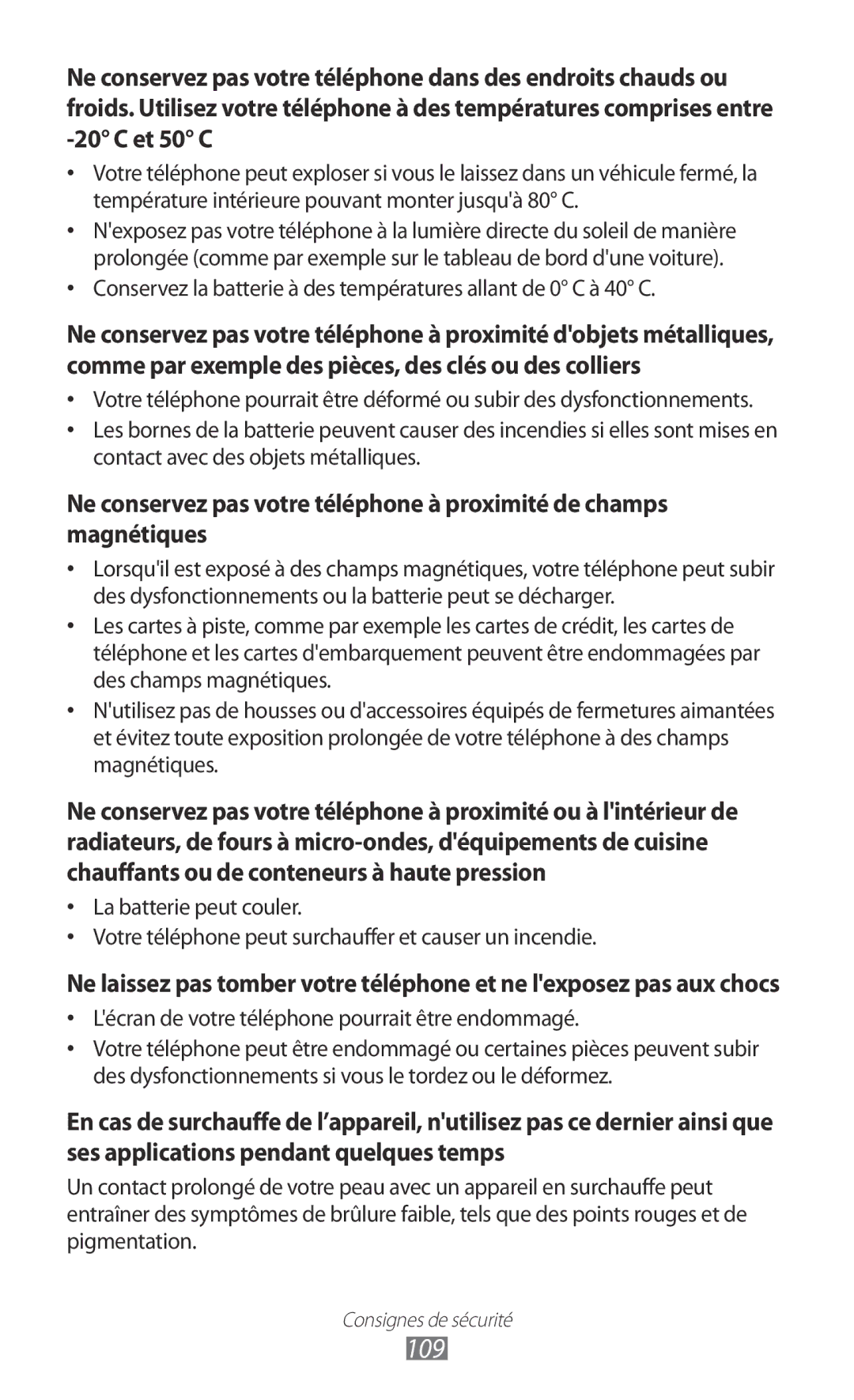 Samsung GT-I8350HKASFR, GT-I8350HKAFTM, GT-I8350HKAXEF manual 109, Lécran de votre téléphone pourrait être endommagé 