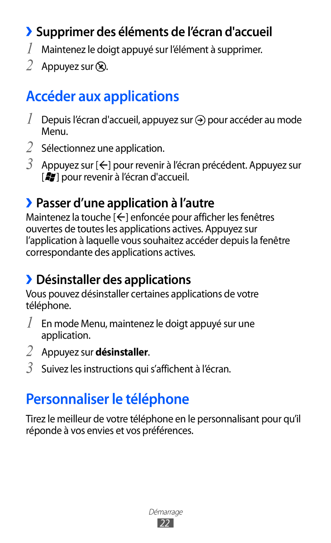 Samsung GT-I8350HKAXEF Accéder aux applications, Personnaliser le téléphone, ››Supprimer des éléments de l’écran daccueil 