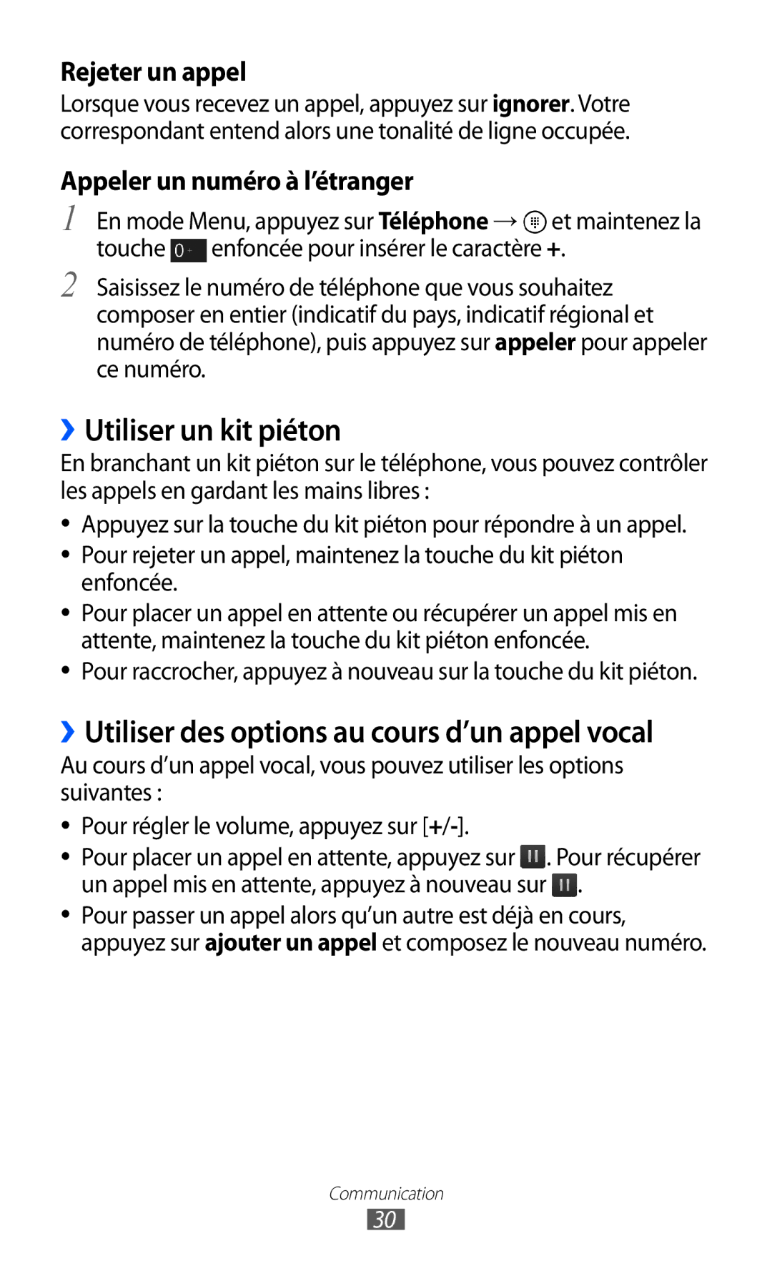 Samsung GT-I8350HKAXEF, GT-I8350HKAFTM, GT-I8350HKASFR, GT-I8350HKABOG manual ››Utiliser un kit piéton, Rejeter un appel 