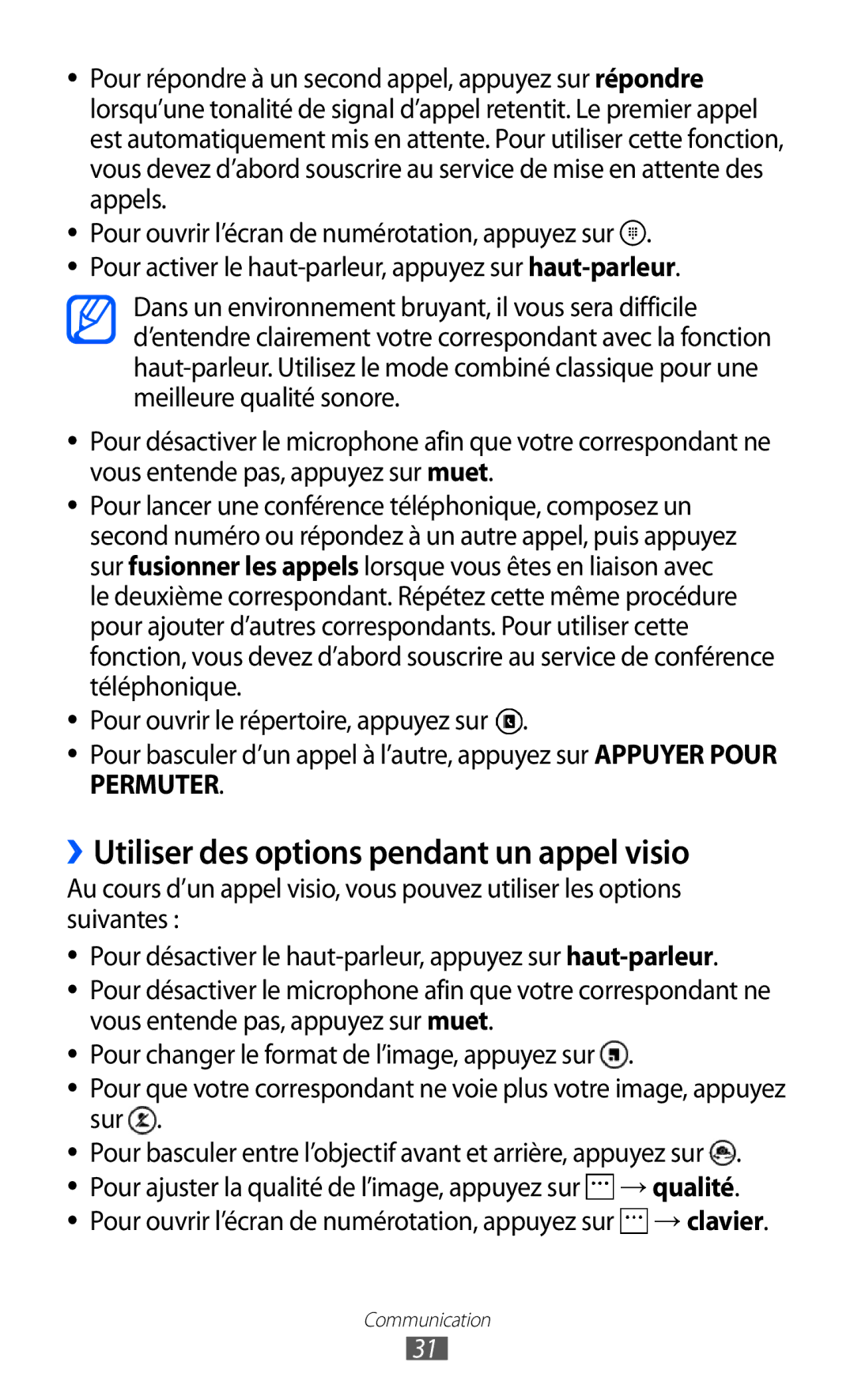 Samsung GT-I8350HKABOG, GT-I8350HKAFTM, GT-I8350HKASFR, GT-I8350HKAXEF manual ››Utiliser des options pendant un appel visio 