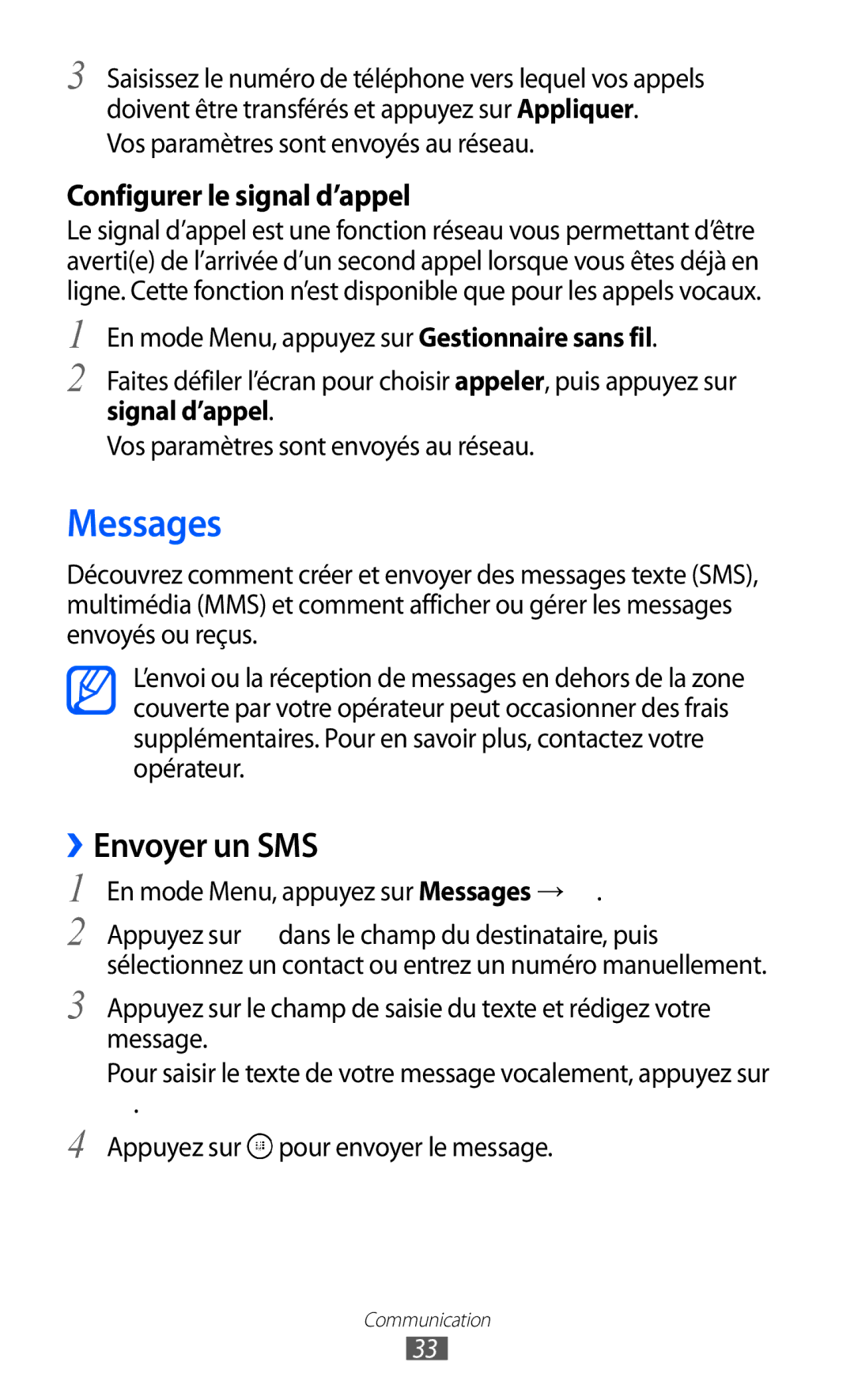 Samsung GT-I8350HKASFR, GT-I8350HKAFTM, GT-I8350HKAXEF Messages, ››Envoyer un SMS, Vos paramètres sont envoyés au réseau 