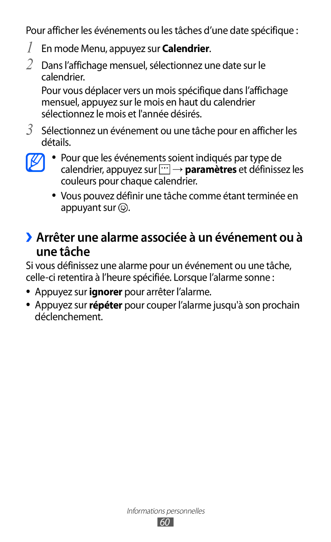 Samsung GT-I8350HKAFTM, GT-I8350HKASFR, GT-I8350HKAXEF manual ››Arrêter une alarme associée à un événement ou à une tâche 