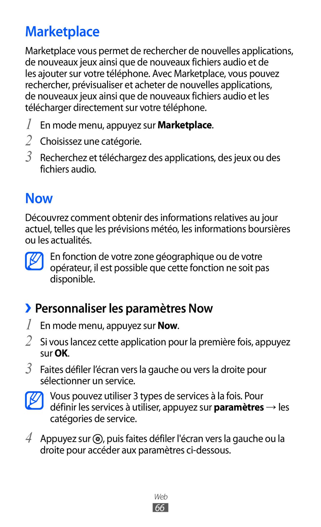 Samsung GT-I8350HKAXEF, GT-I8350HKAFTM, GT-I8350HKASFR, GT-I8350HKABOG Marketplace, ››Personnaliser les paramètres Now 