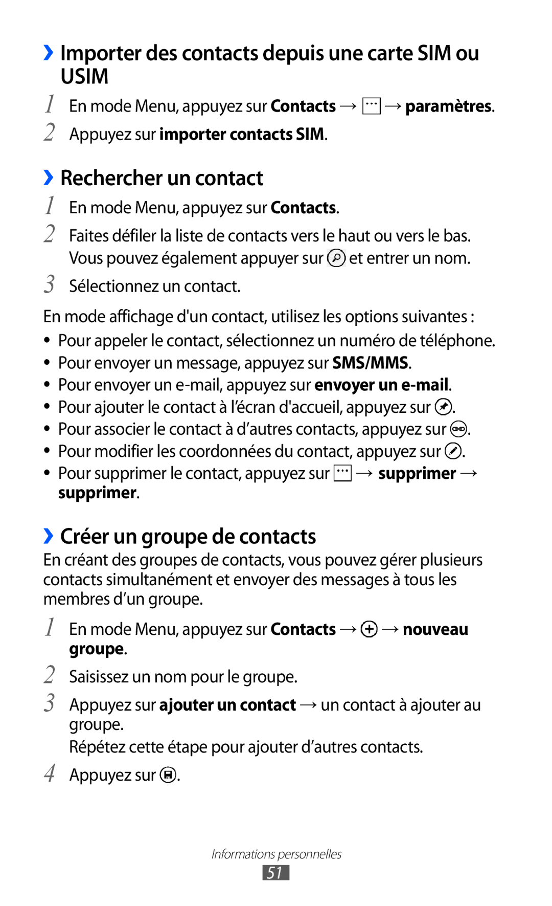 Samsung GT-I8350HKABOG manual Rechercher un contact, ››Créer un groupe de contacts, Appuyez sur importer contacts SIM 