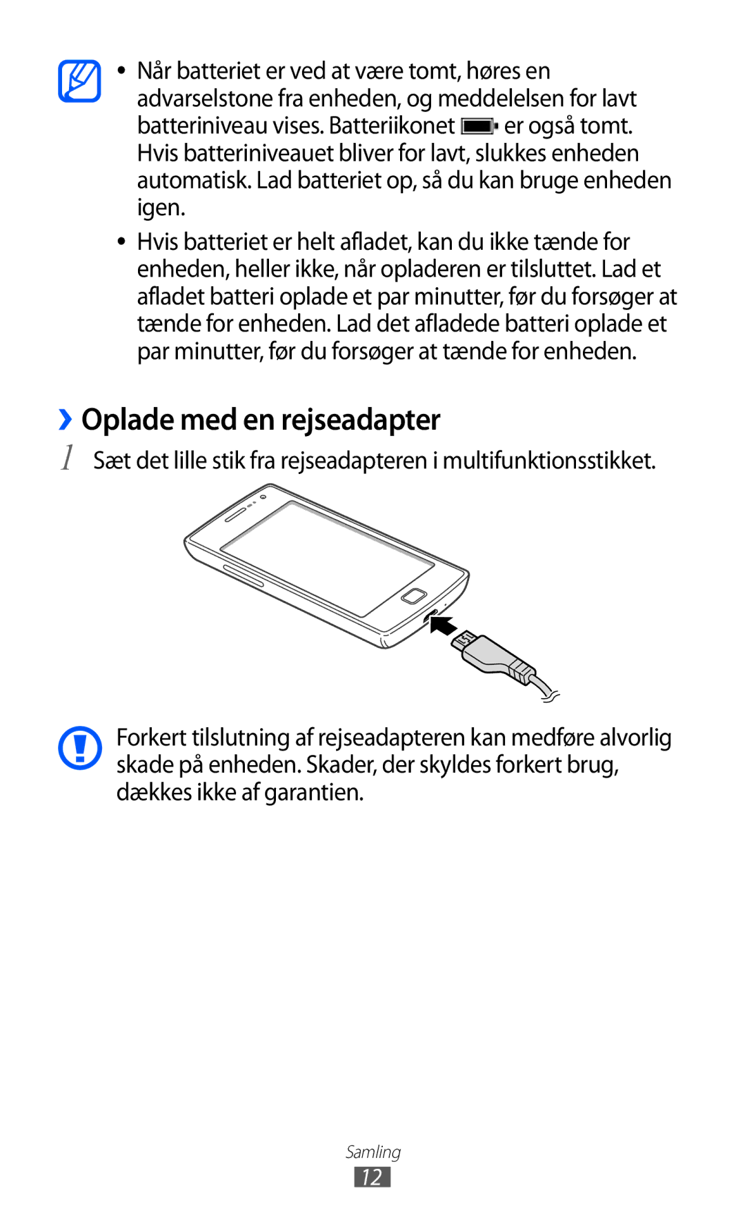 Samsung GT-I8350HKANEE manual ››Oplade med en rejseadapter 