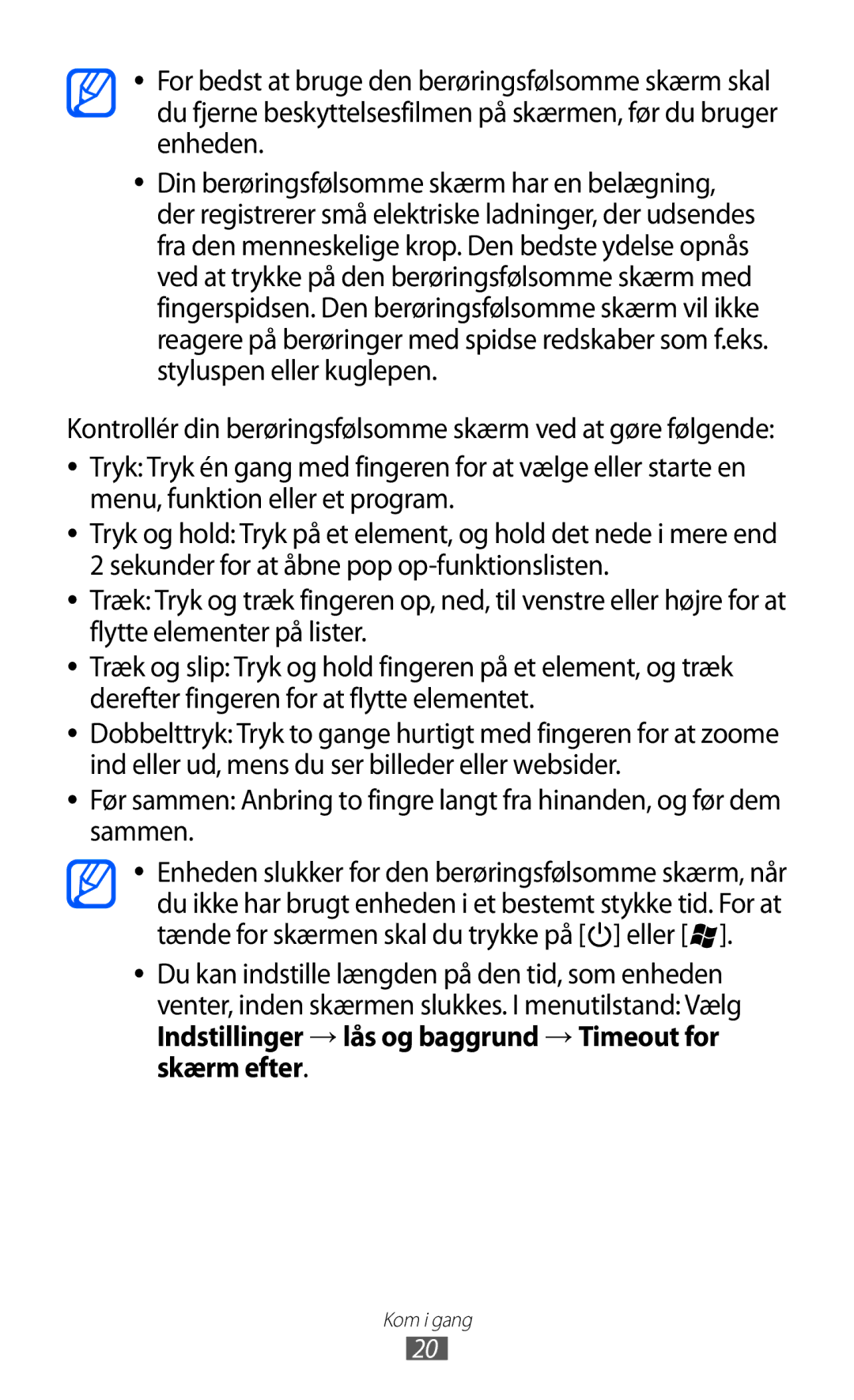 Samsung GT-I8350HKANEE manual Indstillinger → lås og baggrund → Timeout for skærm efter 