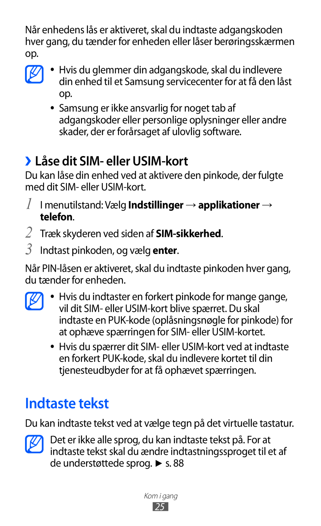 Samsung GT-I8350HKANEE manual Indtaste tekst, ››Låse dit SIM- eller USIM-kort 