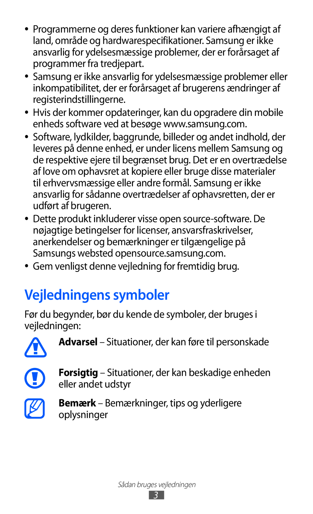 Samsung GT-I8350HKANEE manual Vejledningens symboler, Gem venligst denne vejledning for fremtidig brug 