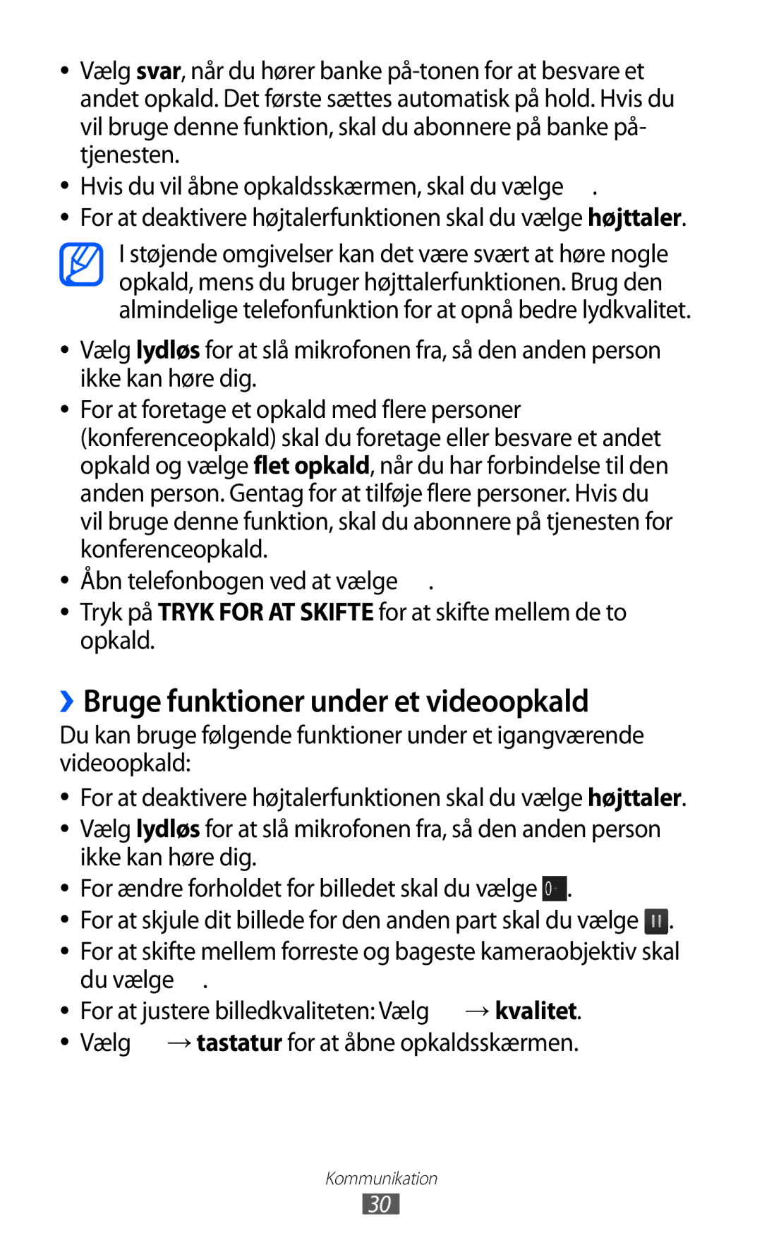 Samsung GT-I8350HKANEE manual ››Bruge funktioner under et videoopkald 