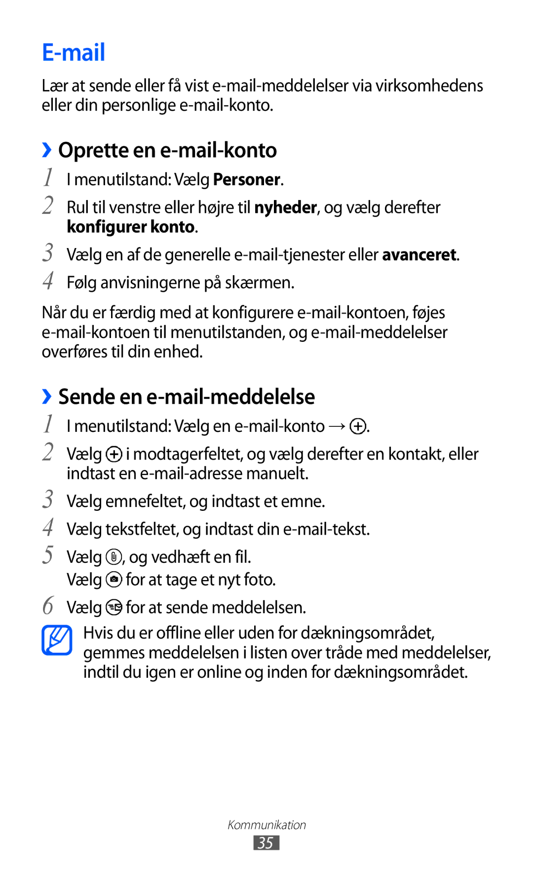 Samsung GT-I8350HKANEE manual Mail, ››Oprette en e-mail-konto, ››Sende en e-mail-meddelelse 