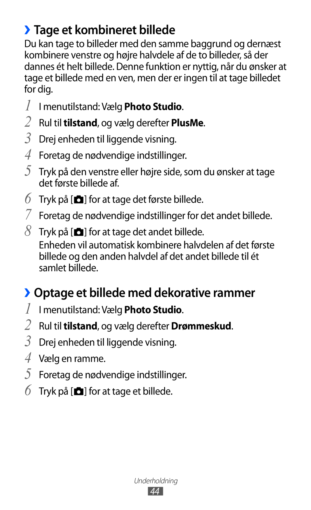 Samsung GT-I8350HKANEE manual ››Tage et kombineret billede, ››Optage et billede med dekorative rammer, Vælg en ramme 