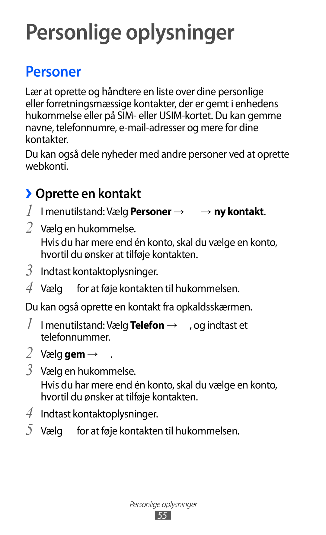 Samsung GT-I8350HKANEE manual Personlige oplysninger, Personer, ››Oprette en kontakt 