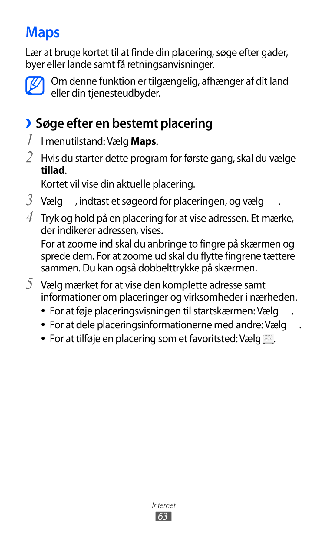 Samsung GT-I8350HKANEE manual ››Søge efter en bestemt placering, Menutilstand Vælg Maps, Tillad 