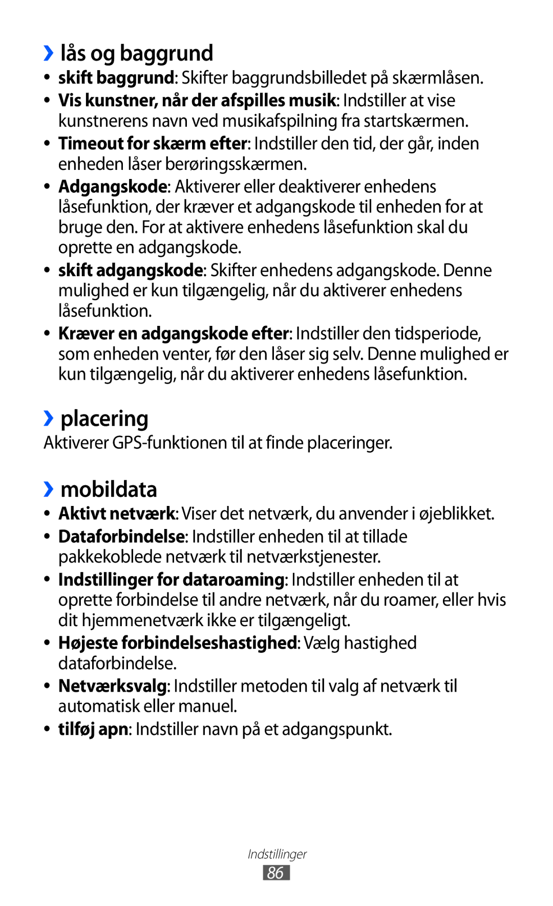 Samsung GT-I8350HKANEE manual ››lås og baggrund, ››placering, ››mobildata, Højeste forbindelseshastighed Vælg hastighed 