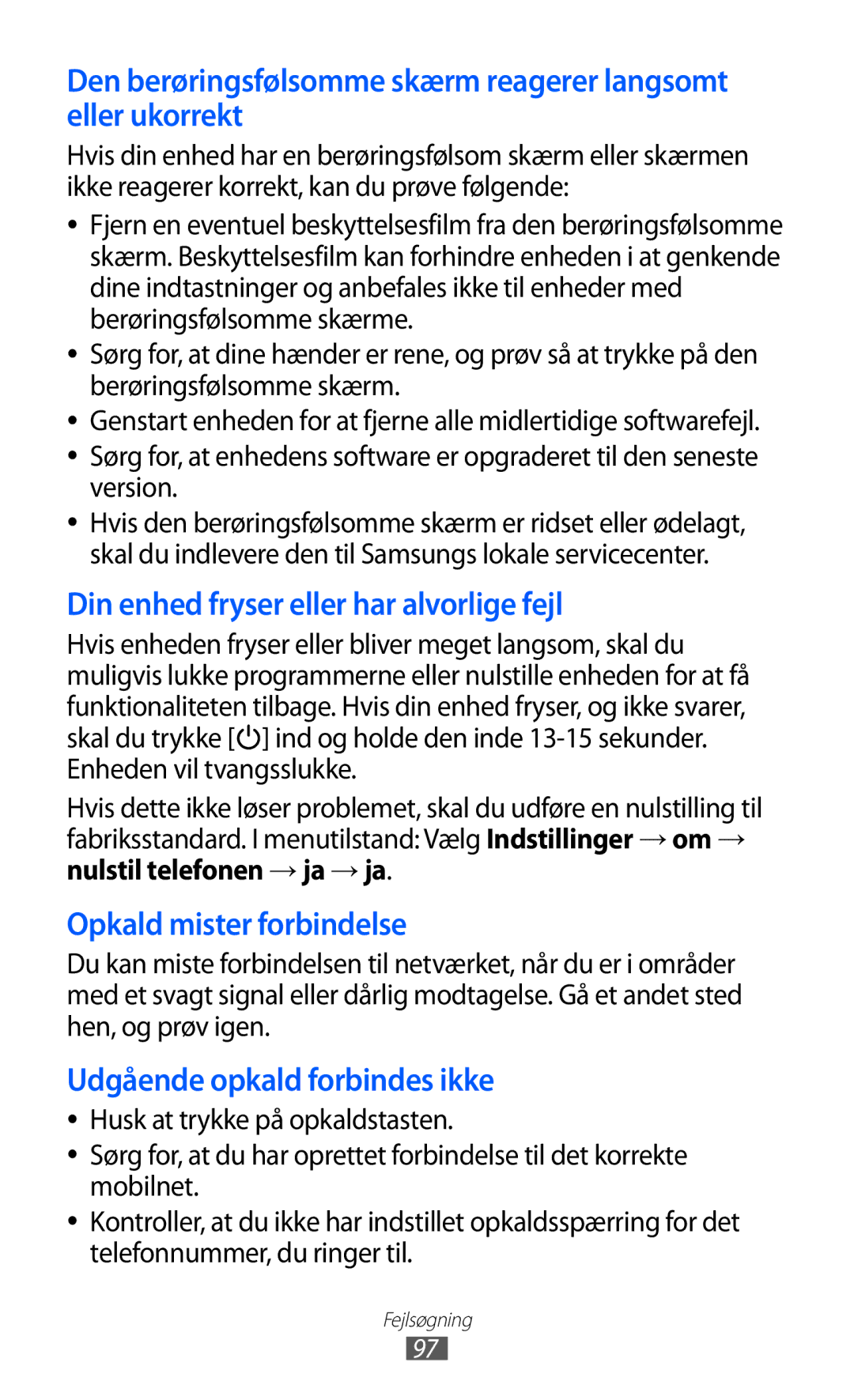 Samsung GT-I8350HKANEE manual Din enhed fryser eller har alvorlige fejl, Nulstil telefonen → ja → ja 