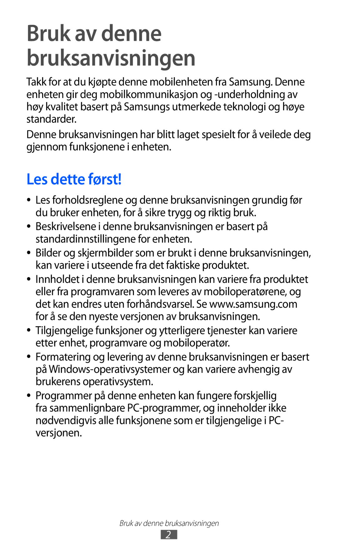 Samsung GT-I8350HKANEE manual Bruk av denne bruksanvisningen, Les dette først 