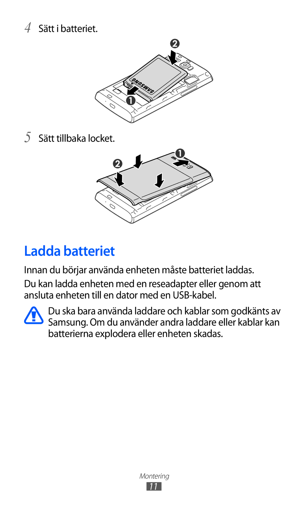 Samsung GT-I8350HKANEE manual Ladda batteriet, Sätt i batteriet Sätt tillbaka locket 