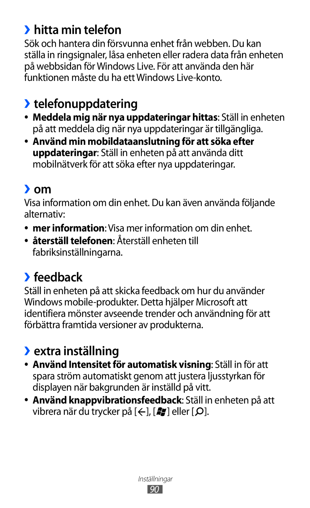 Samsung GT-I8350HKANEE manual ››hitta min telefon, ››telefonuppdatering, ››feedback, ››extra inställning 