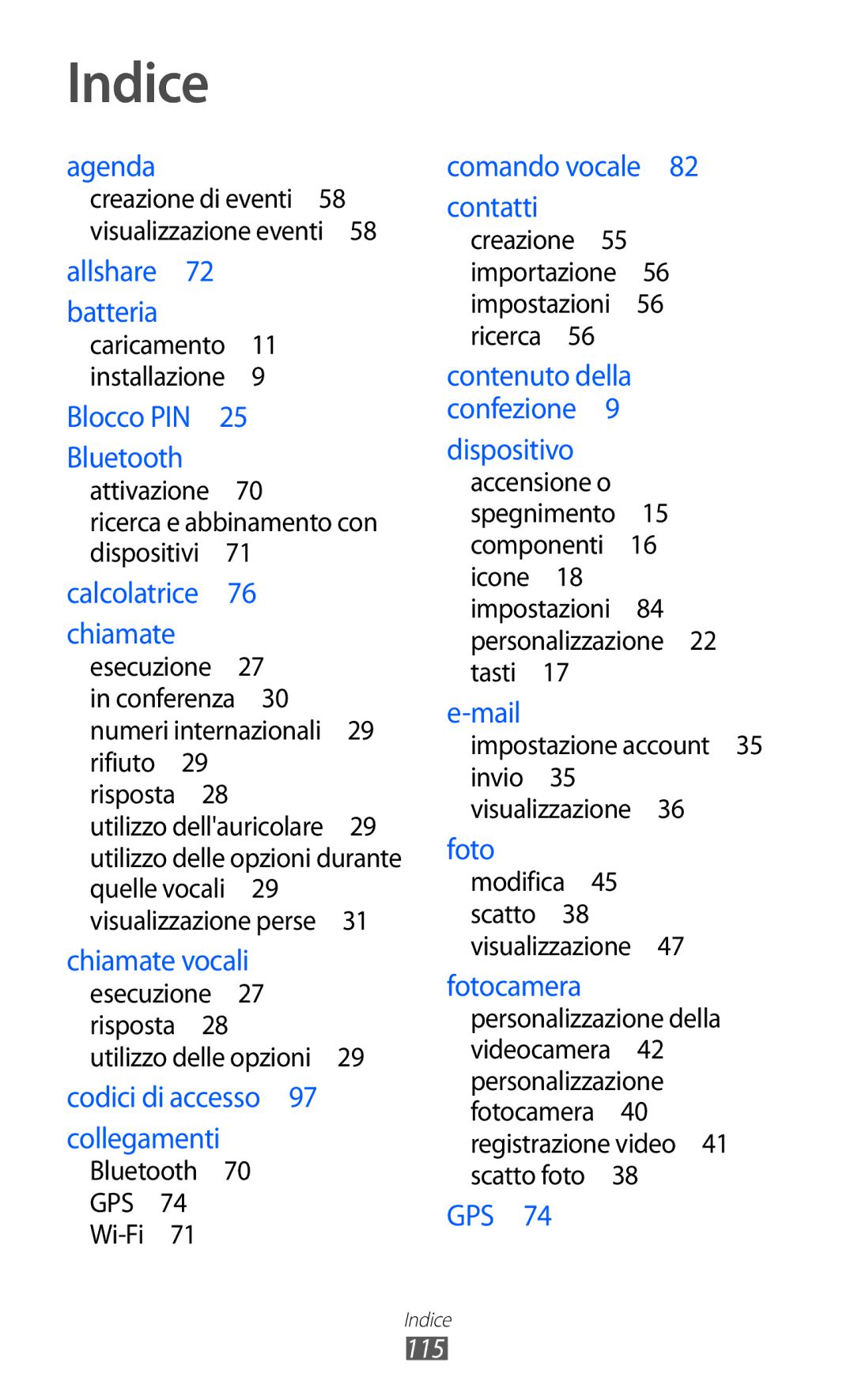 Samsung GT-I8350DAAOMN, GT-I8350HKAOMN, GT-I8350DAAHUI manual Indice, Impostazione account 35 invio 35 visualizzazione , 115 