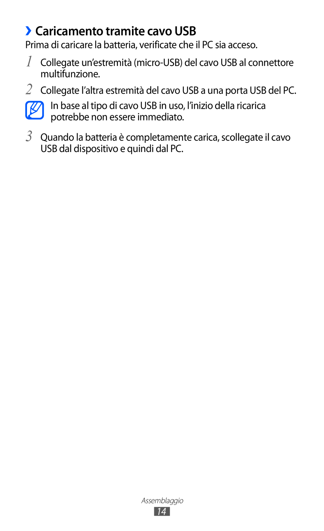 Samsung GT-I8350HKAOMN, GT-I8350DAAHUI, GT-I8350HKATIM, GT-I8350DAAOMN, GT-I8350HKAHUI manual ››Caricamento tramite cavo USB 