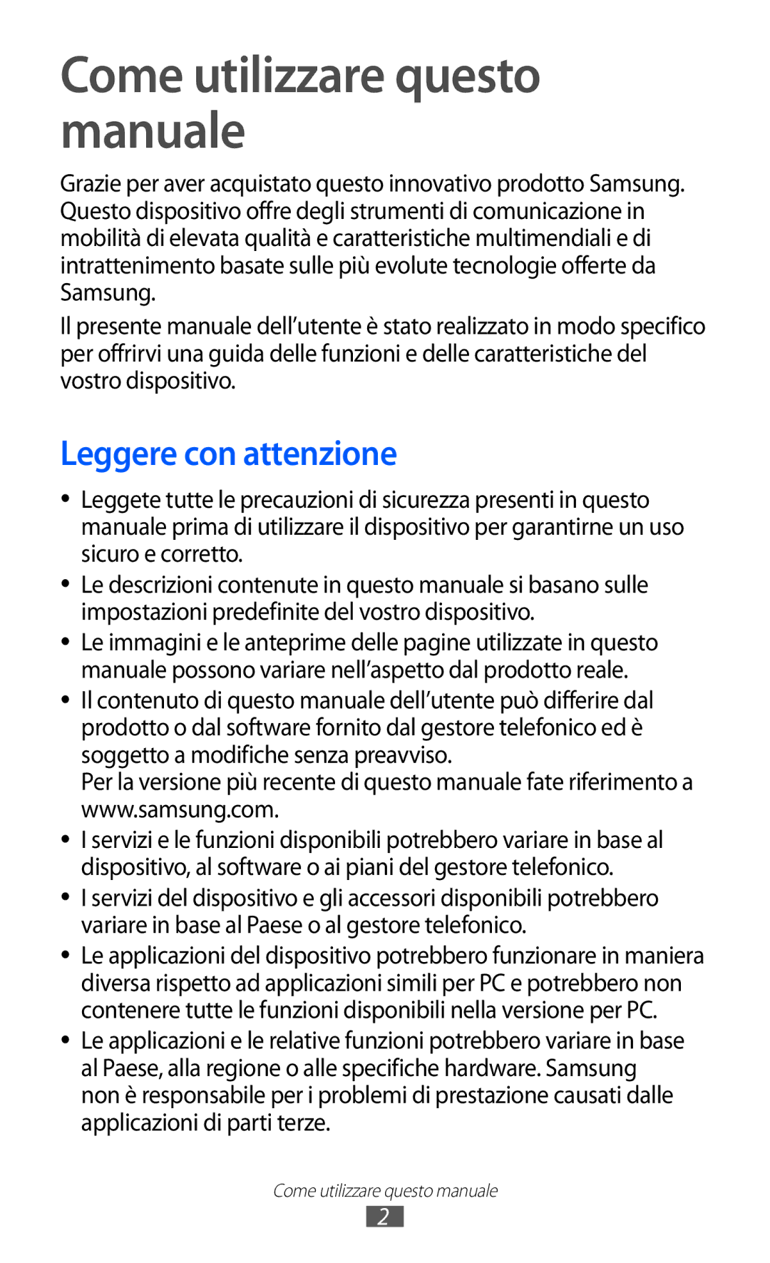 Samsung GT-I8350HKATIM, GT-I8350HKAOMN, GT-I8350DAAHUI Come utilizzare questo manuale, Leggere con attenzione 