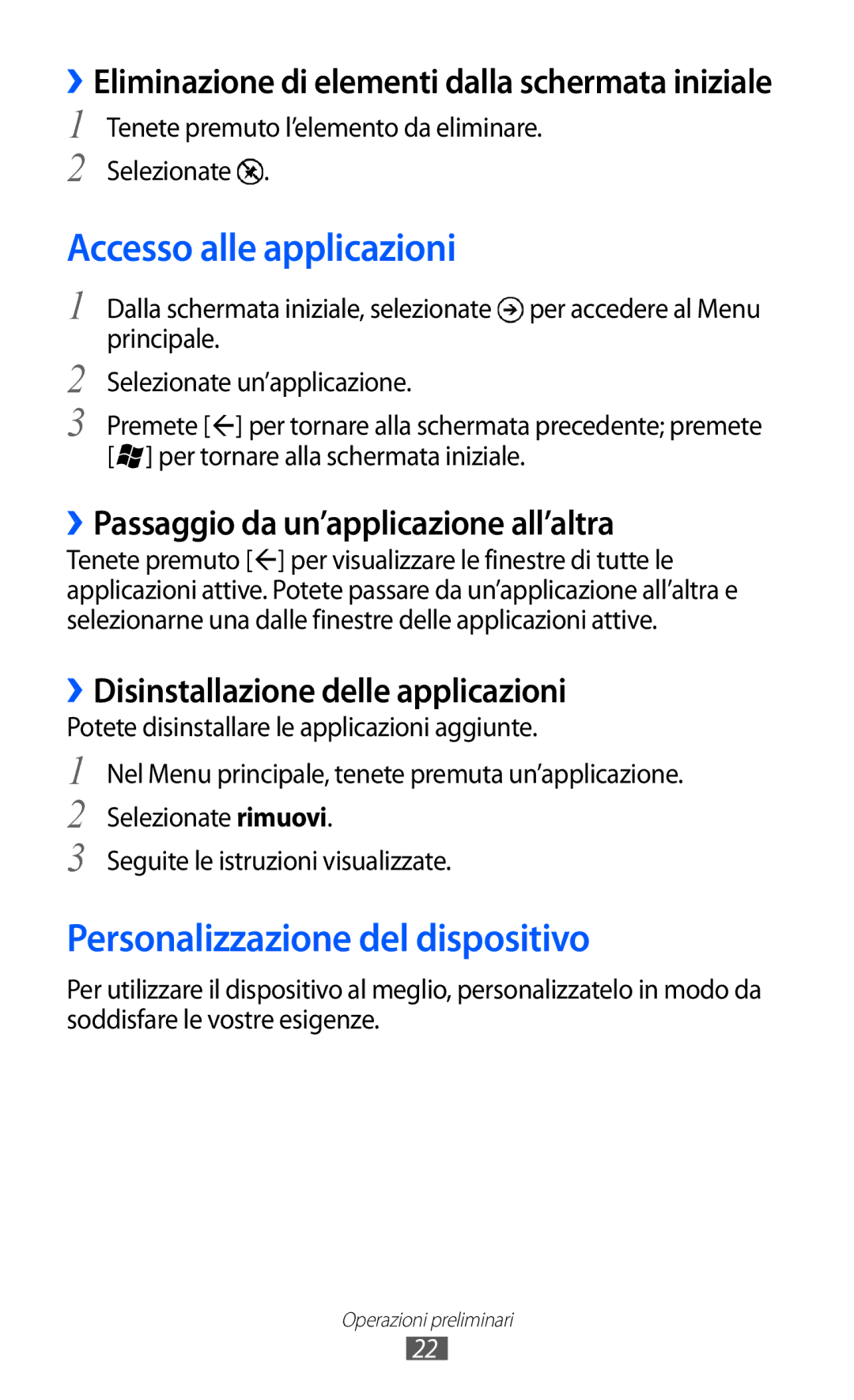 Samsung GT-I8350DAAHUI Accesso alle applicazioni, Personalizzazione del dispositivo, ››Disinstallazione delle applicazioni 