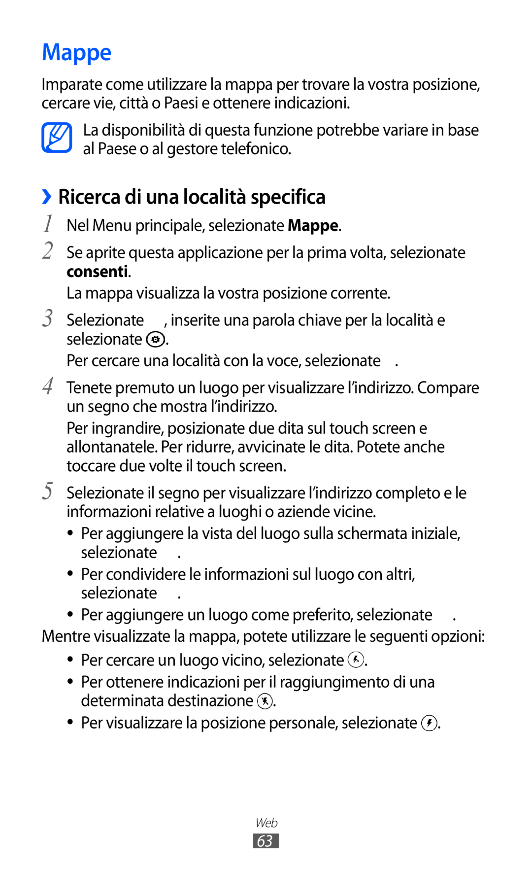 Samsung GT-I8350HKAOMN, GT-I8350DAAHUI, GT-I8350HKATIM, GT-I8350DAAOMN manual Mappe, ››Ricerca di una località specifica 