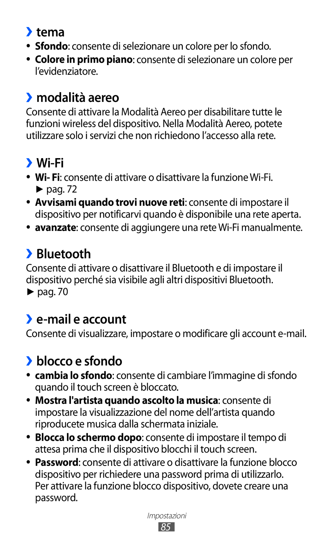 Samsung GT-I8350DAAHUI manual ››tema, ››modalità aereo, ››Wi-Fi, ››Bluetooth, ››e-mail e account, ››blocco e sfondo 