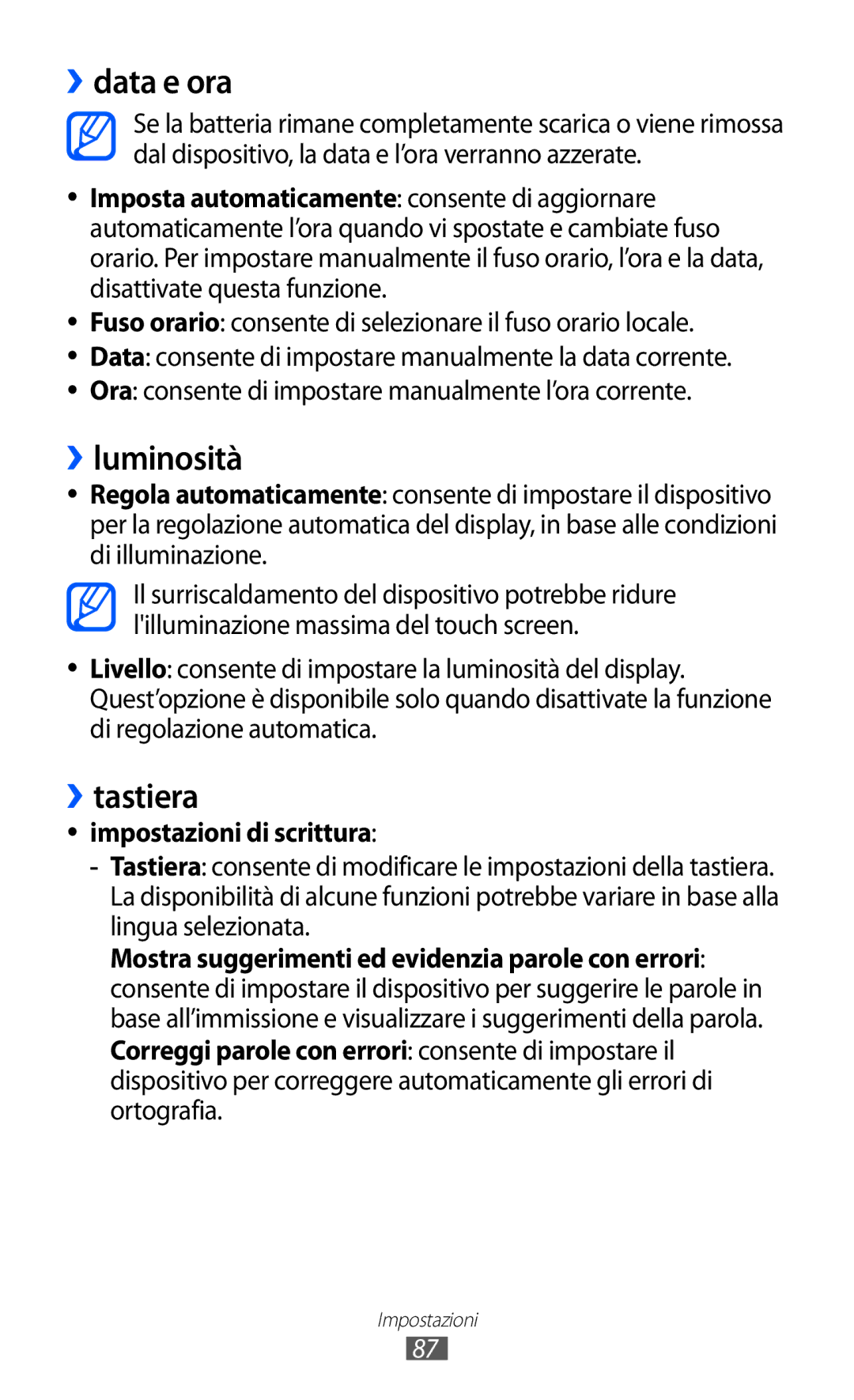 Samsung GT-I8350DAAOMN, GT-I8350HKAOMN, GT-I8350DAAHUI ››data e ora, ››luminosità, ››tastiera, Impostazioni di scrittura 