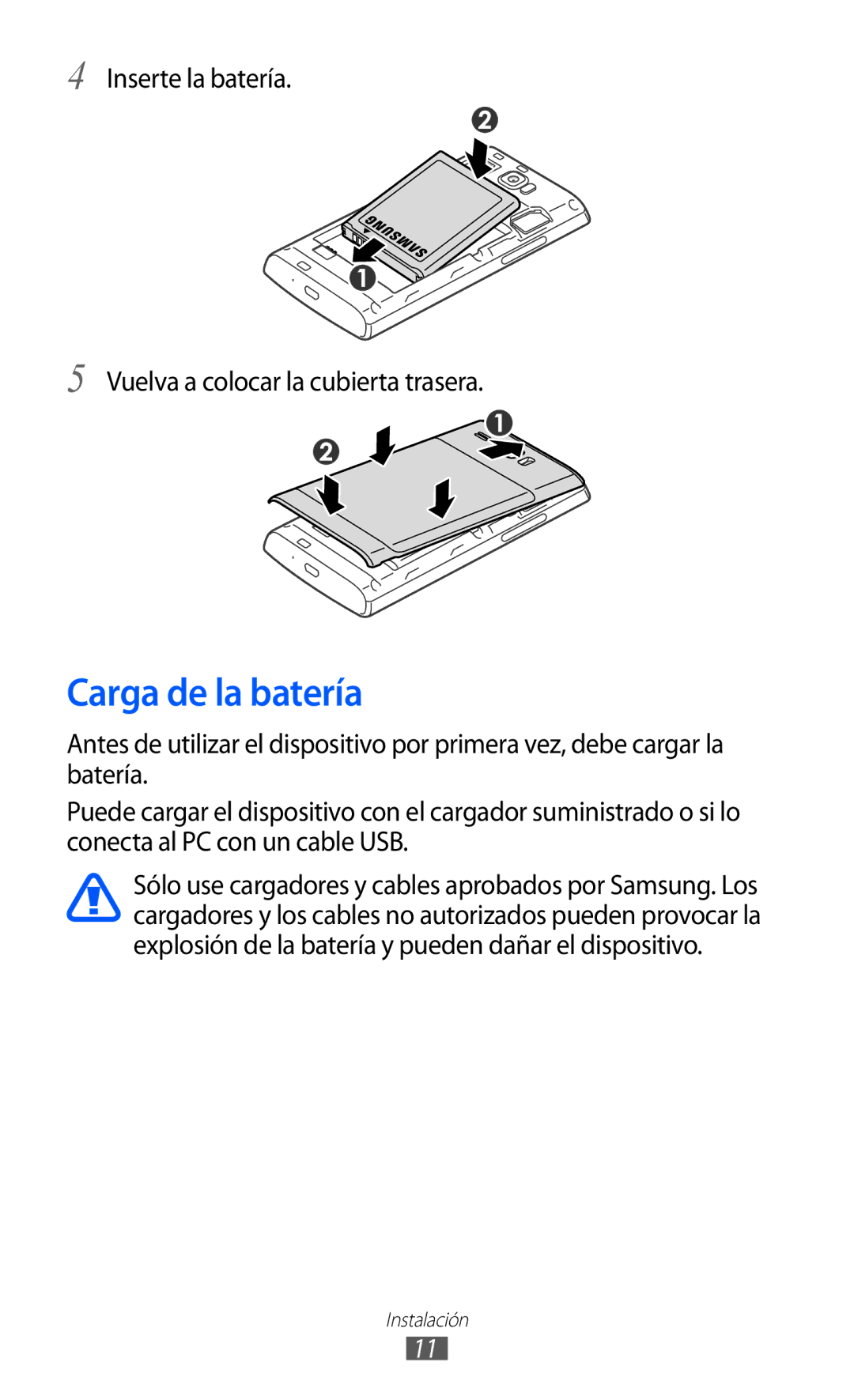 Samsung GT-I8350HKAFOP, GT-I8350HKAXEC manual Carga de la batería, Inserte la batería Vuelva a colocar la cubierta trasera 