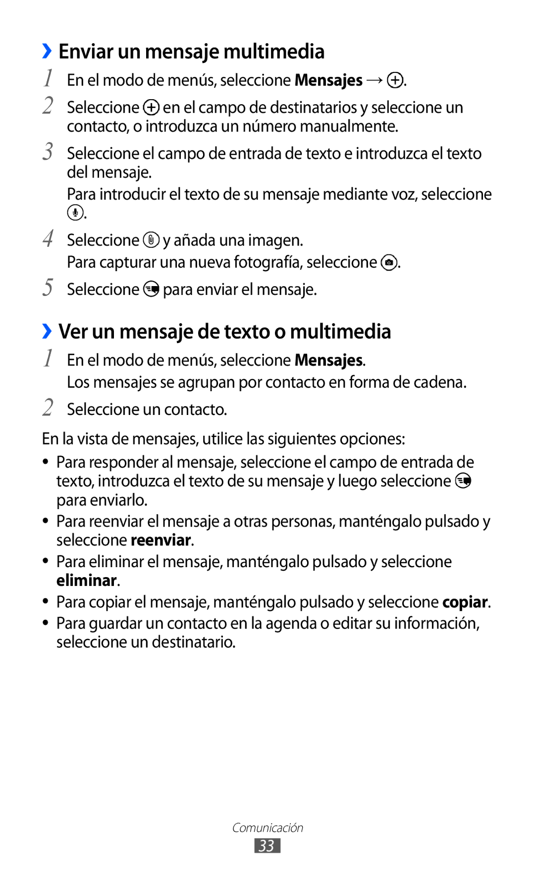 Samsung GT-I8350HKAXEC, GT-I8350HKAPHE manual ››Enviar un mensaje multimedia, ››Ver un mensaje de texto o multimedia 