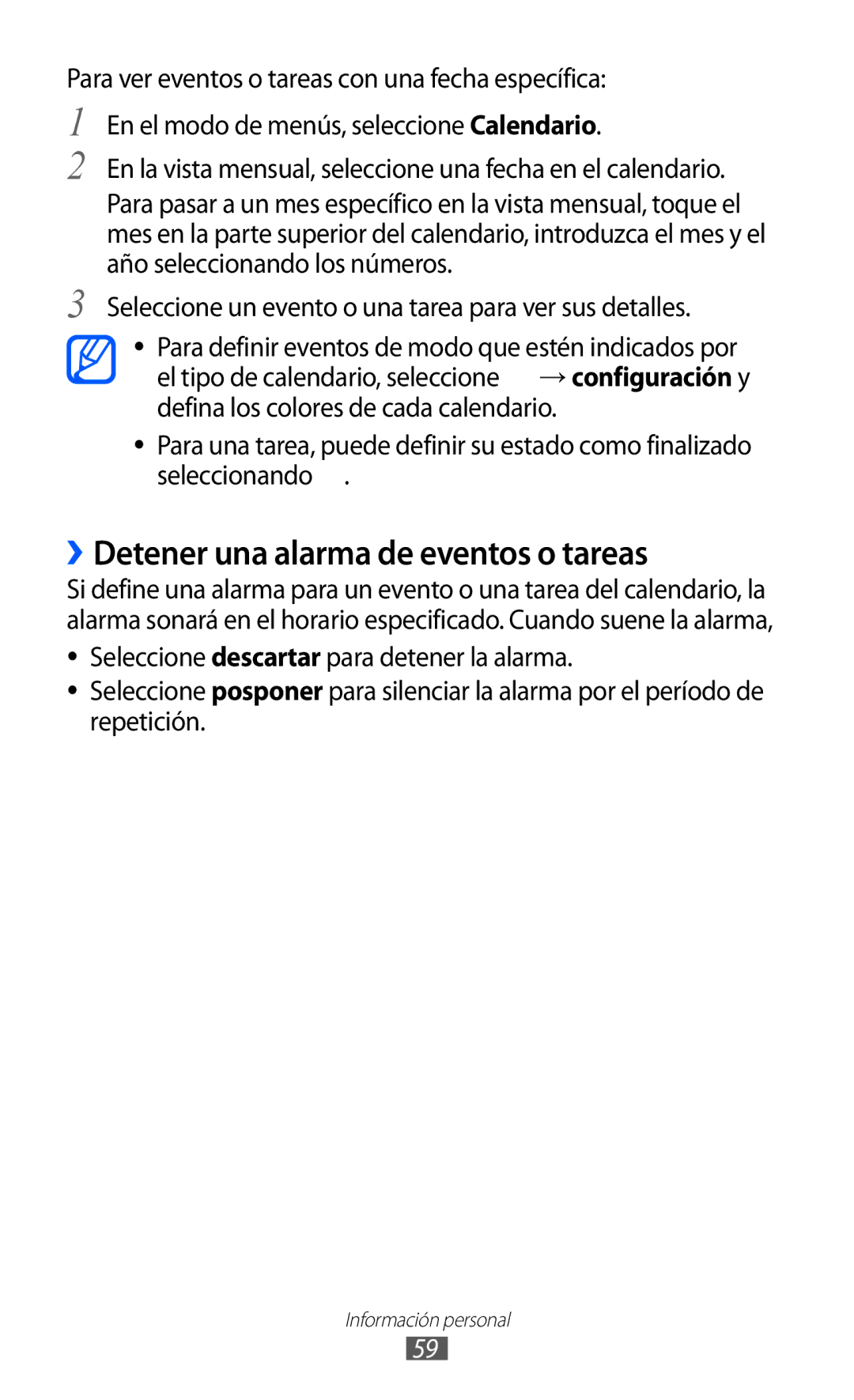 Samsung GT-I8350HKAFOP, GT-I8350HKAXEC, GT-I8350HKAPHE manual ››Detener una alarma de eventos o tareas 