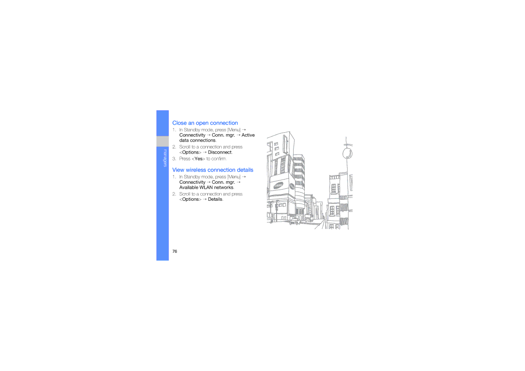 Samsung GT-I8510RKDWIN, GT-I8510RKADBT, GT-I8510RKBDBT manual Close an open connection, View wireless connection details 