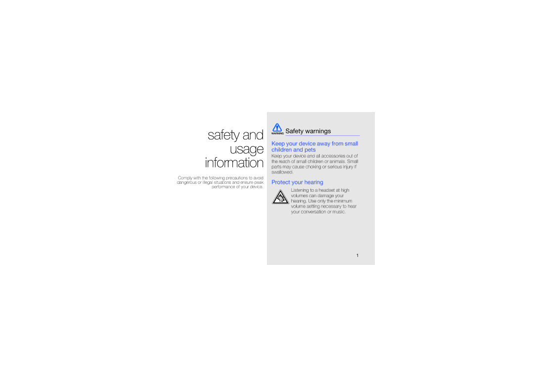 Samsung GT-I8510RKKTPH manual Safety warnings, Keep your device away from small children and pets, Protect your hearing 