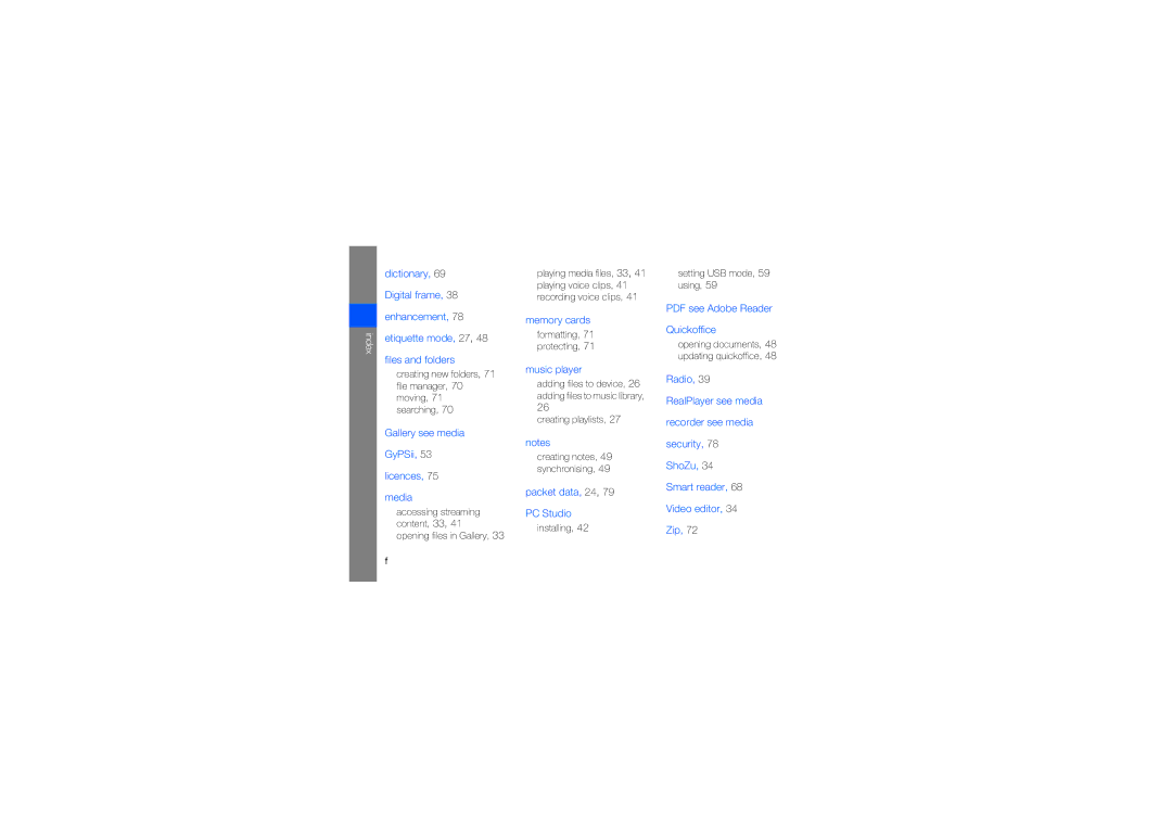 Samsung GT-I8510RKDPLS, GT-I8510RKDITV, GT-I8510RKKKBN, GT-I8510RKDIRD, GT-I8510RKDMOT, GT-I8510RKDXEH manual Memory cards 