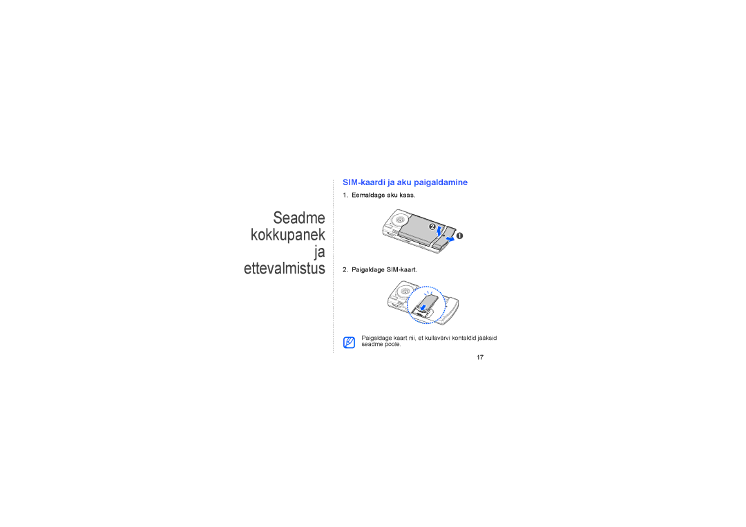 Samsung GT-I8510RKDSEB manual Seadme kokkupanek ja ettevalmistus, SIM-kaardi ja aku paigaldamine 