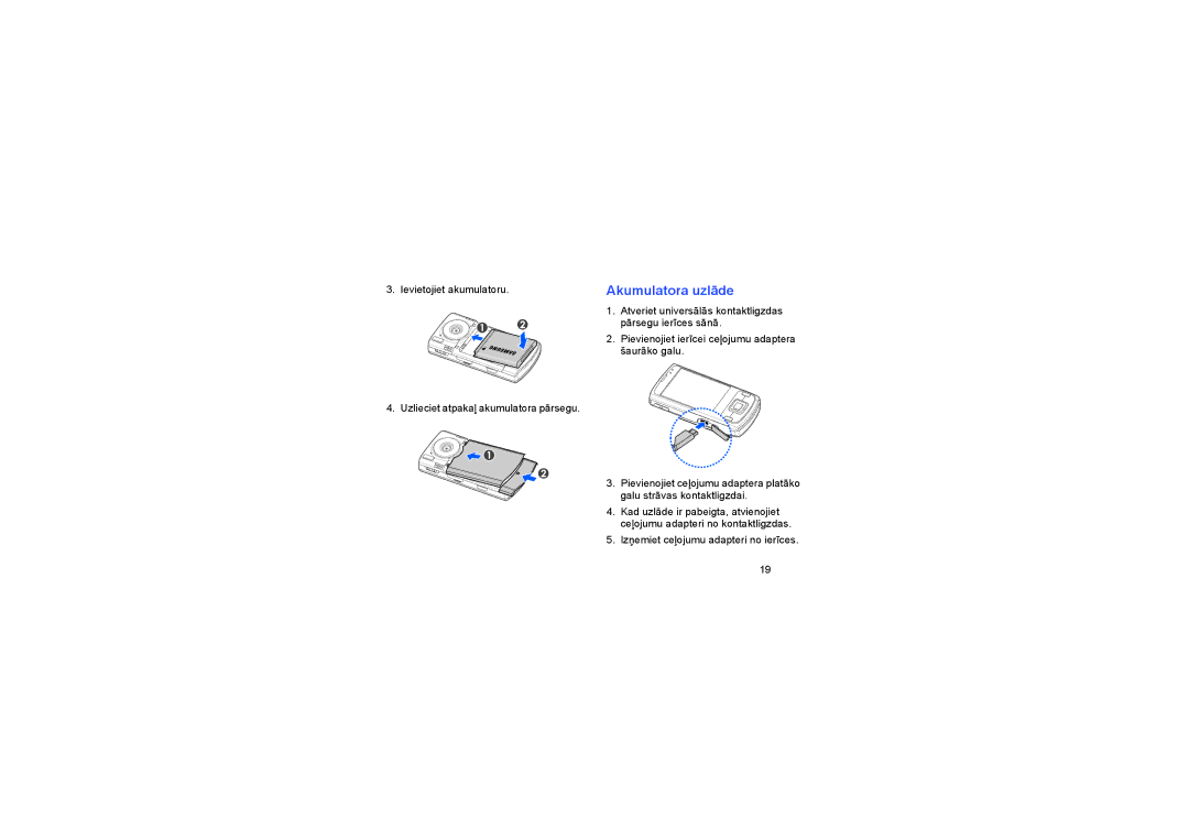 Samsung GT-I8510RKDSEB manual Akumulatora uzlāde 