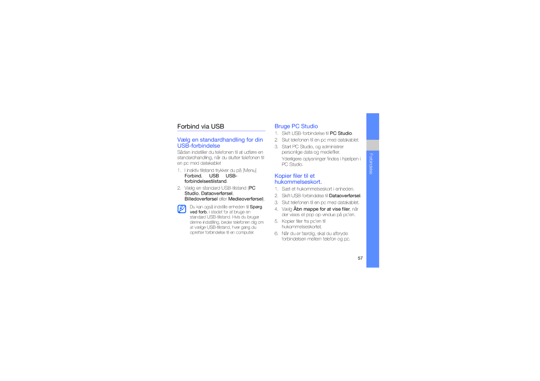 Samsung GT-I8510RKJXEE manual Forbind via USB, Vælg en standardhandling for din USB-forbindelse 