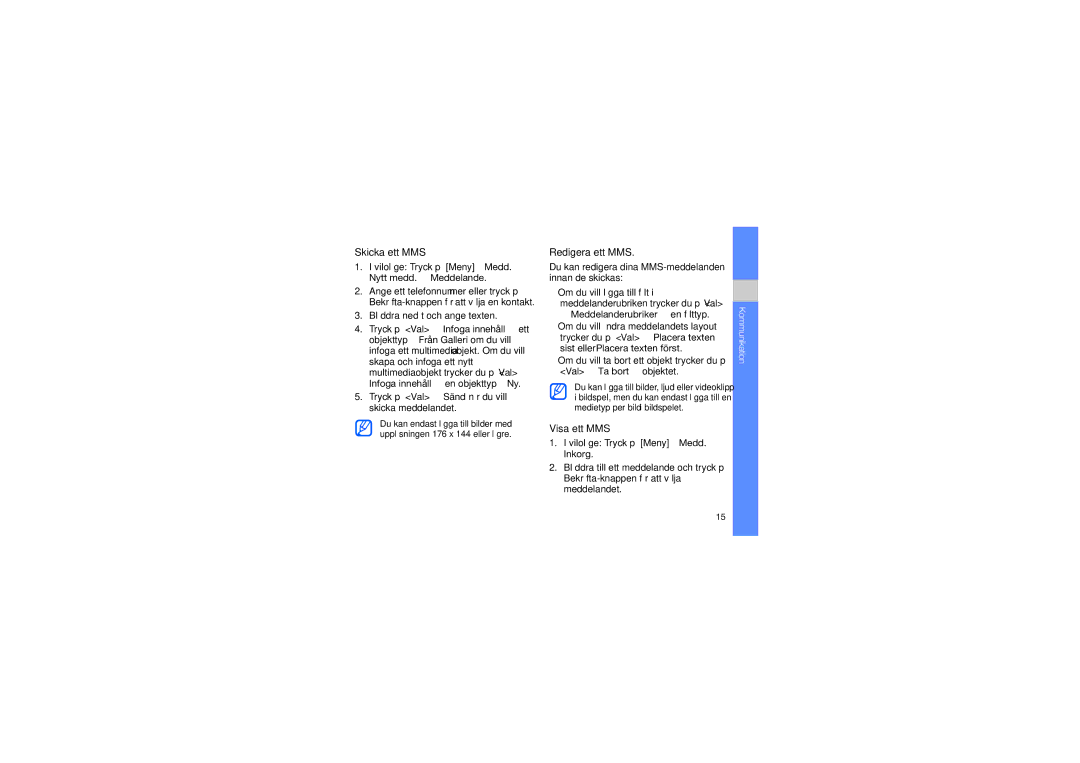 Samsung GT-I8510RKJXEE manual Skicka ett MMS, Redigera ett MMS, Visa ett MMS, Bläddra nedåt och ange texten 