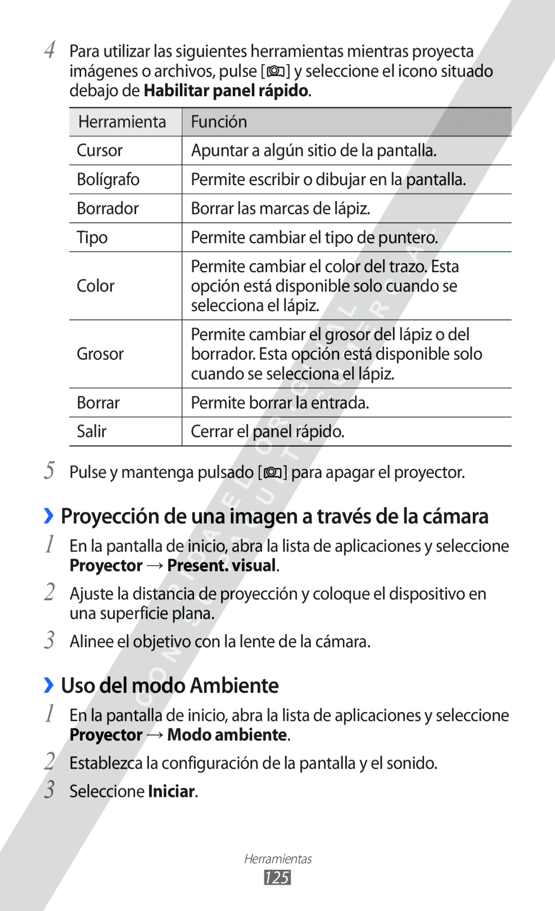 Samsung GT-I8530 manual ››Uso del modo Ambiente, Cuando se selecciona el lápiz, Proyector → Present. visual, 125 